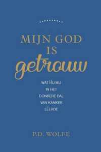 Mijn God is getrouw