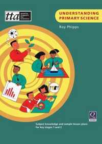 Understanding Primary Science