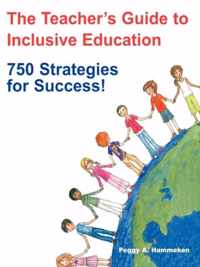 The Teacher's Guide to Inclusive Education