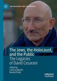 The Jews the Holocaust and the Public