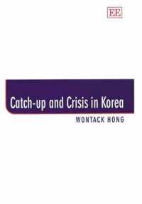 Catch-up and Crisis in Korea