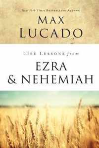 Life Lessons from Ezra and Nehemiah