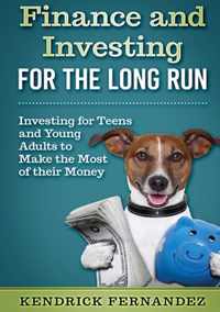 Finance and Investing for the Long Run