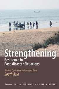 Strengthening Resilience in Post-disaster Situations