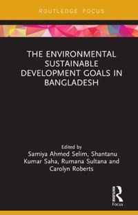 The Environmental Sustainable Development Goals in Bangladesh