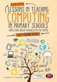 Lessons in Teaching Computing in Primary Schools