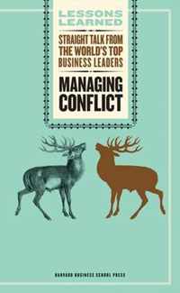 Lessons Learned: Managing Conflict
