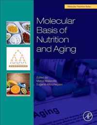 Molecular Basis of Nutrition and Aging