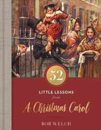 52 Little Lessons from A Christmas Carol