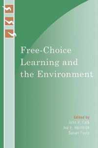 Free-Choice Learning and the Environment