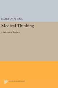 Medical Thinking - A Historical Preface