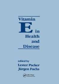 Vitamin E in Health and Disease