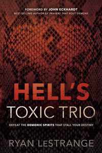 Hell's Toxic Trio