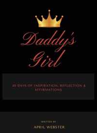 Daddy&apos;s Girl, 40 Days of Inspiration, Reflection & Affirmations