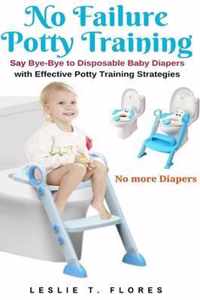 No Failure Potty Training