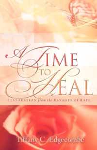 A Time to Heal