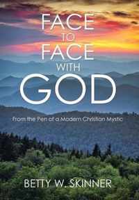 Face to Face with God