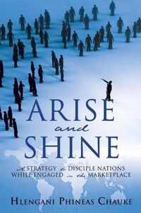 Arise and Shine