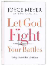 Let God Fight Your Battles