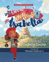 Let&apos;s Explore Paris With Isabella