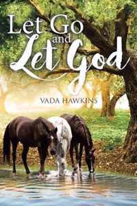 Let Go and Let God