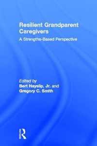 Resilient Grandparent Caregivers