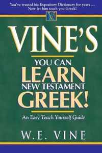 Vine's You Can Learn New Testament Greek!