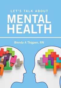 Let's Talk About Mental Health