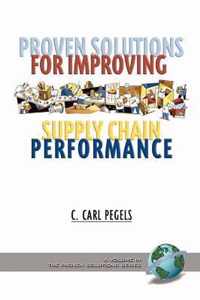 Proven Solutions for Improving Supply Chain Performance