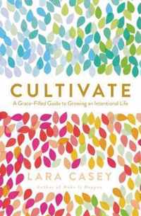 Cultivate