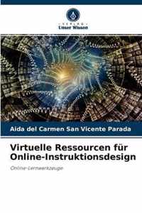 Virtuelle Ressourcen fur Online-Instruktionsdesign