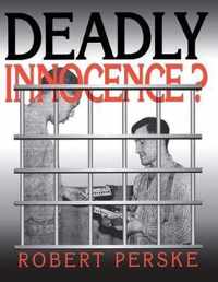 Deadly Innocence?