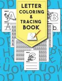 Letter Tracing And Coloring Book