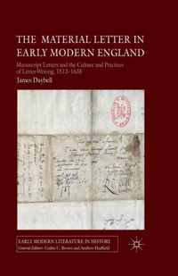 The Material Letter in Early Modern England