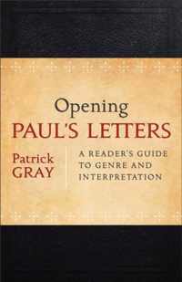 Opening Paul'S Letters