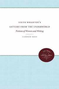 Edith Wharton'S Letters From The Underworld