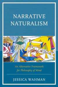 Narrative Naturalism