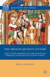 The French Queen's Letters