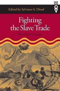 Fighting the Slave Trade