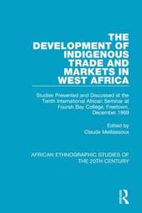 The Development of Indigenous Trade and Markets in West Africa