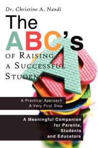 The ABC's of Raising a Successful Student