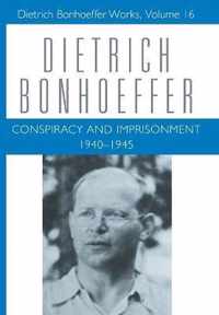 Conspiracy and Imprisonment 1940-1945