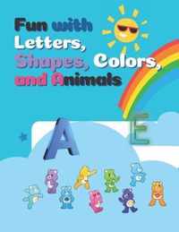 Fun with Letters, Shapes, Colors, and Animals