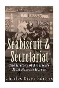 Seabiscuit and Secretariat