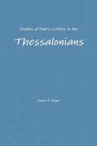 Studies of Paul's Letters to the Thessalonians