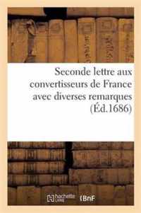 Seconde Lettre Aux Convertisseurs de France Avec Diverses Remarques