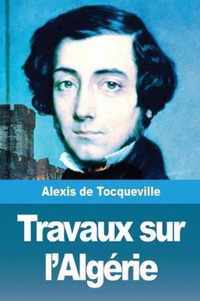 Travaux sur l'Algerie