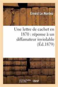 Une Lettre de Cachet En 1870