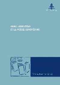 Anna Akhmatova et la poésie européenne