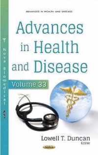 Advances in Health and Disease